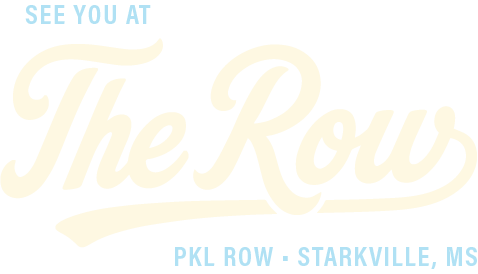 Text based image reading "See you at the row" with PKL Row, Starvkille, MS in smaller letter beneath it.